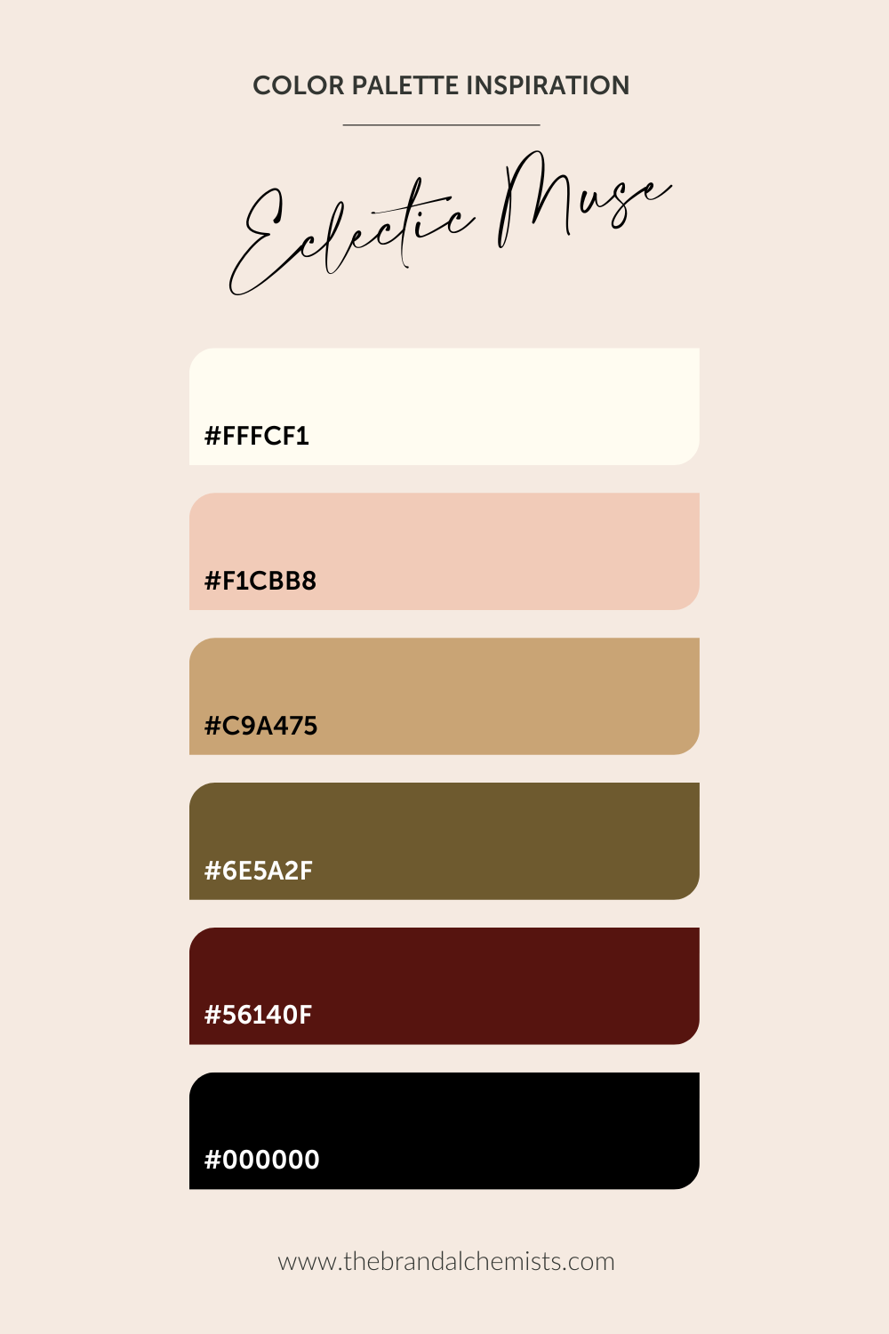 Eclectic Muse color palette with hex codes: #FFFCF1 (ivory), #F1CBB8 (peach), #C9A475 (tan), #6E5A2F (olive), #56140F (deep wine), #000000 (black) — a warm, vintage-inspired palette for soulful and stylish brands.