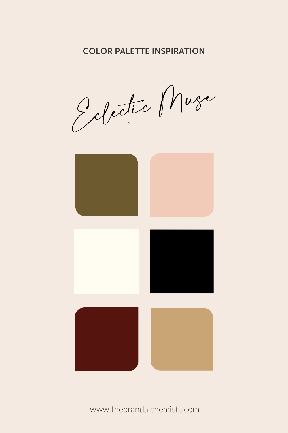 A color palette inspiration graphic with the text 'COLOR PALETTE INSPIRATION' and 'Eclectic Muse' above six rounded square color swatches in olive brown, blush pink, off-white, black, burgundy, and tan on a light beige background.