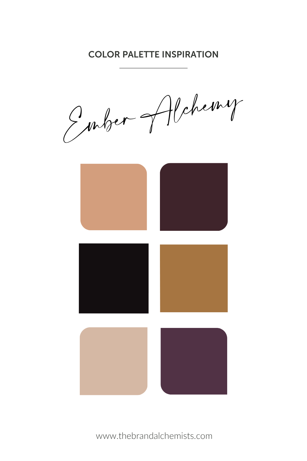 A color palette card titled 'Ember Alchemy' with six rounded square swatches arranged in a grid: warm beige, deep plum, black, ochre brown, light beige, and dark plum. Text at the top reads 'COLOR PALETTE INSPIRATION' and a website URL appears at the bottom.