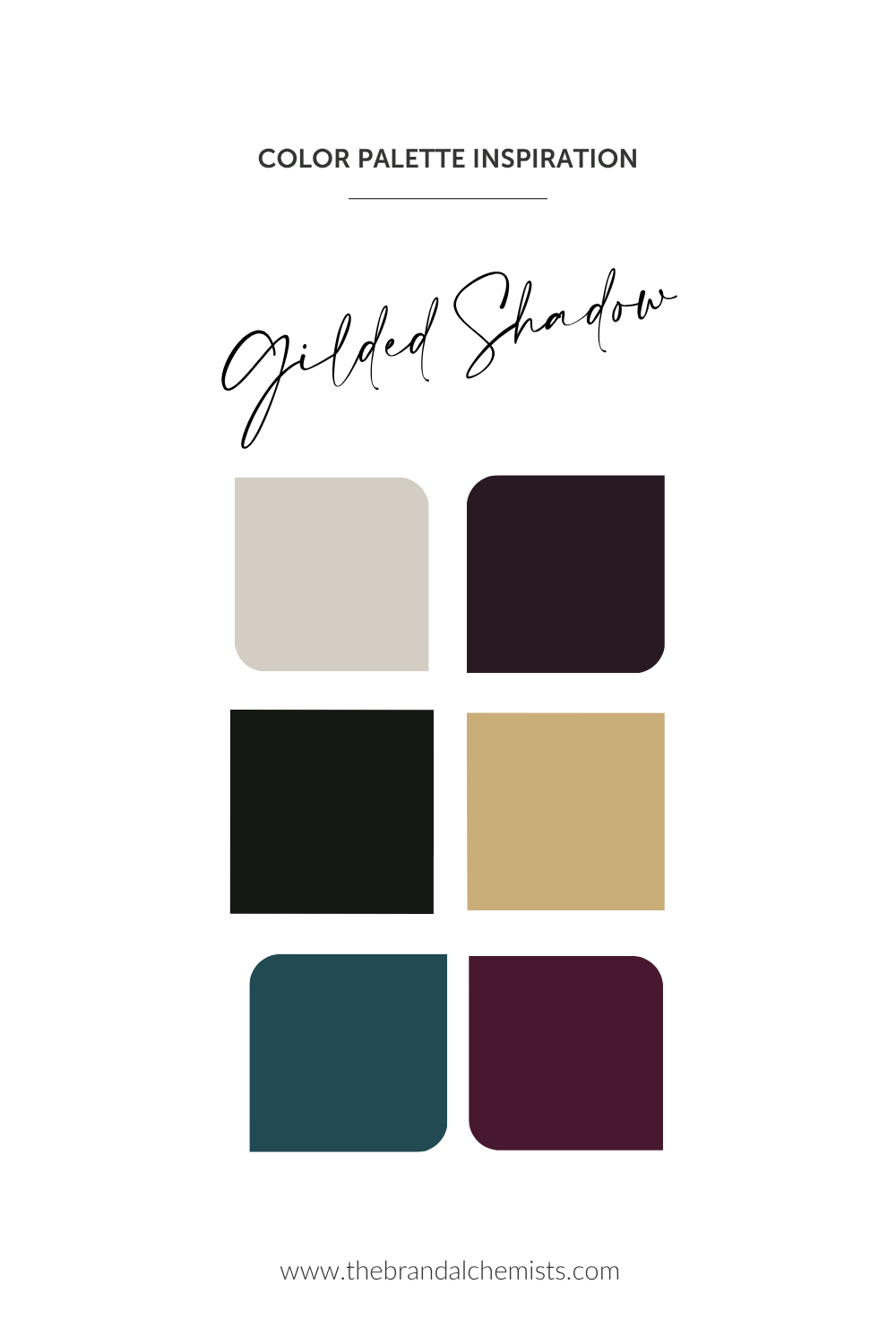 A color palette inspiration graphic titled 'Color Palette Inspiration' and 'Gilded Shadow,' showing six rounded square color swatches arranged in two columns on a white background: light warm gray, very dark plum, black, tan, deep teal, and burgundy. Small website text appears at the bottom.