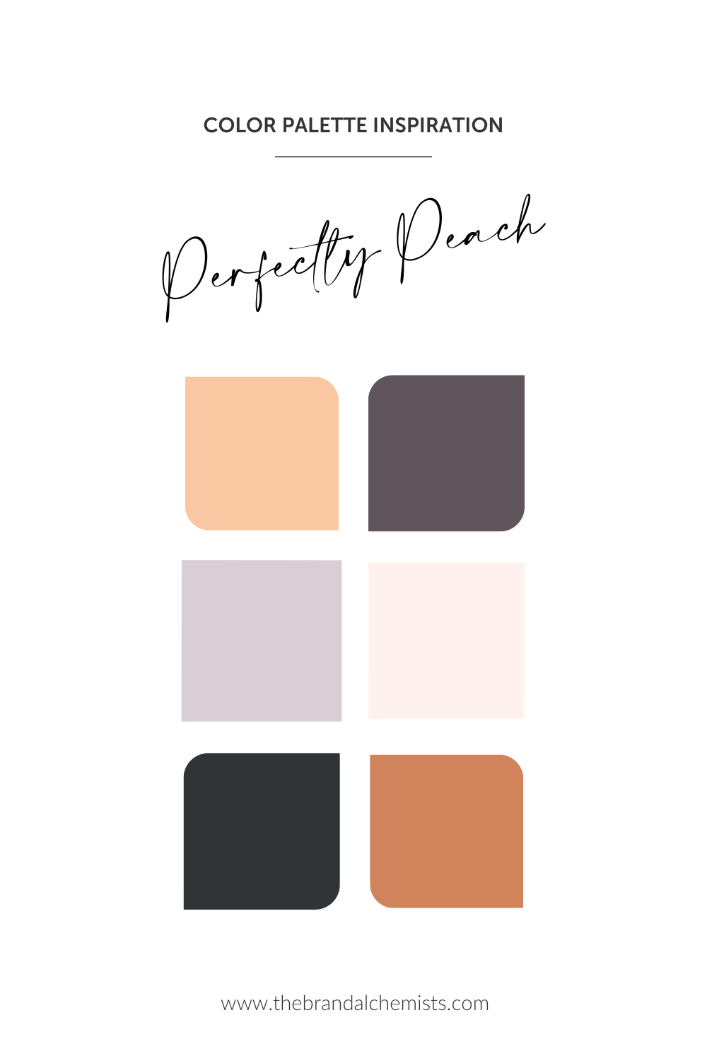 Perfectly Peach color palette featuring soft peach, muted plum, blush pink, pale cream, cool mauve, and deep charcoal for a cozy yet elevated brand aesthetic.