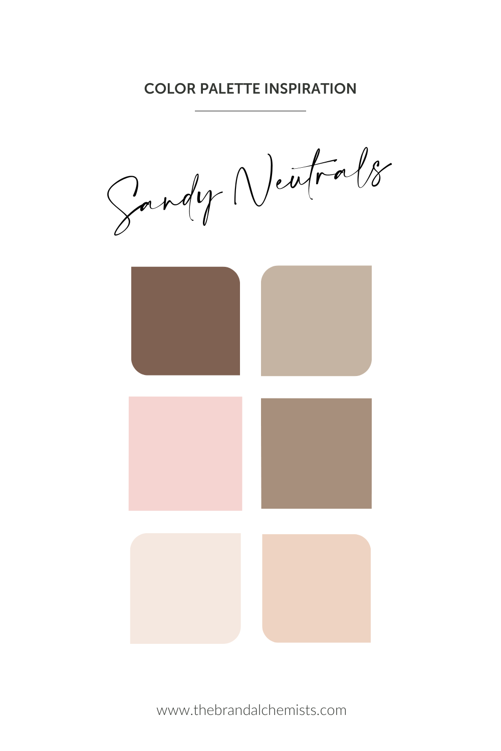 Sandy Neutrals color palette featuring soft clay brown, light taupe, warm blush, muted mocha, ivory cream, and dusty peach for earthy, grounded, and minimalist branding.