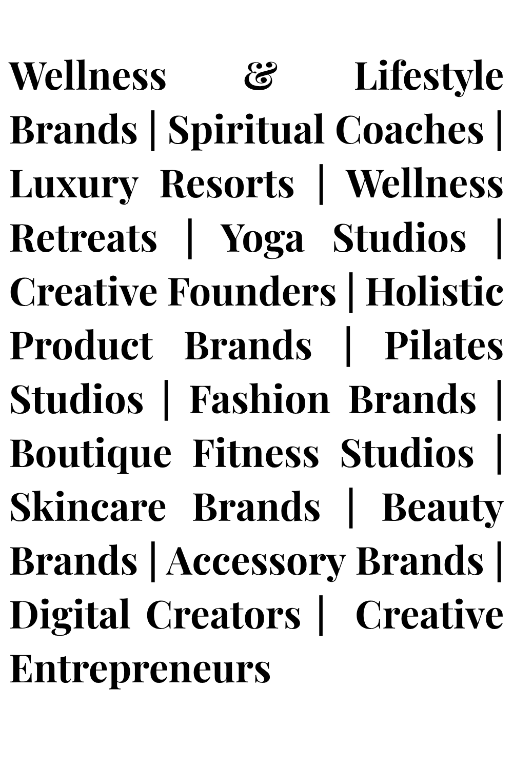 List of wellness and lifestyle related categories served by The Brand Alchemists